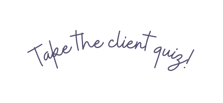 Take the client quiz